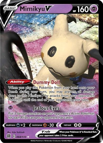 how much is a mimikyu pokemon card worth Trading Game S8b 076/184 RR V (Rank A) Psychic Ghost Eye Put 7 damage counters on your opponents Active Pokmon. Mimikyu V (068/172) [Sword &