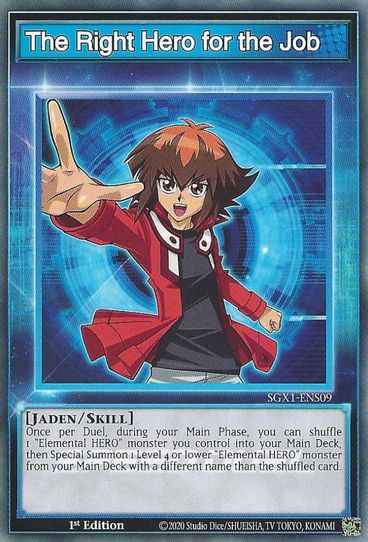 The Right Hero for the Job (SGX1-ENS09) [Speed Duel GX: Duel Academy B Pokemon Plug The Right Hero for the Job (SGX1-ENS09) [Speed Duel GX: Duel Academy B Pokemon Plug