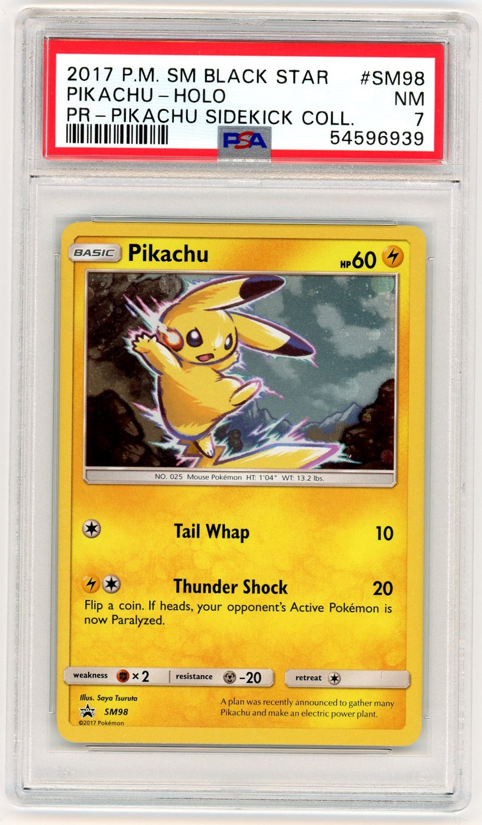PSA 7 NM-MT Pikachu SM98 - Sidekick Collection 2017 Pokemon Plug PSA 7 NM-MT Pikachu SM98 - Sidekick Collection 2017 Pokemon Plug