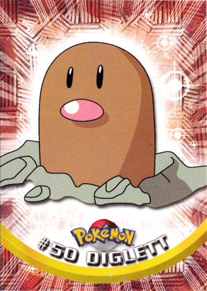 Diglett (50/76) [Topps Series 1 - TV Animation Edition]
