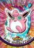 Wigglytuff (40/76) [Topps Series 1 - TV Animation Edition]