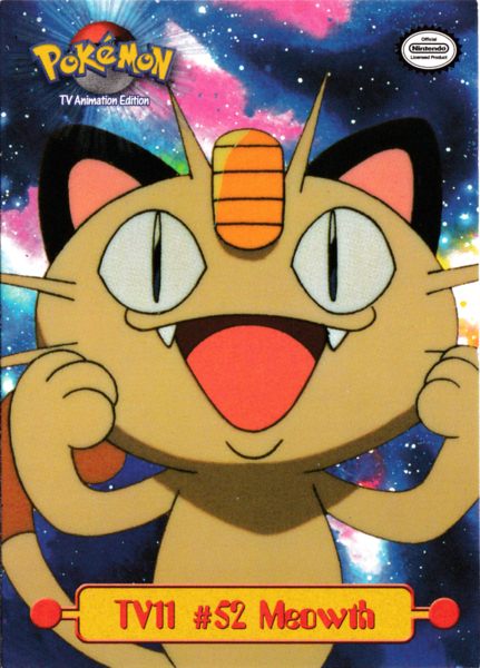 Meowth (TV11) [Topps Series 1 - TV Animation Edition]