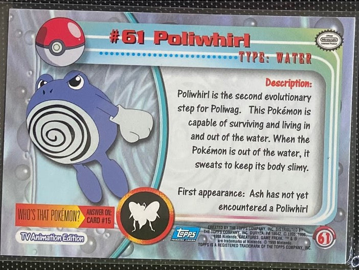 Poliwhirl (61/76) [Topps Series 1 - TV Animation Edition]
