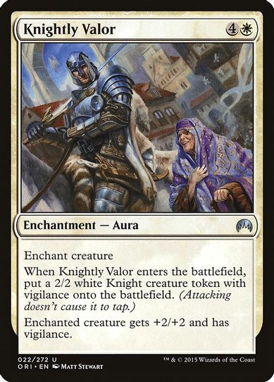 Knightly Valor (22) [Magic Origins]