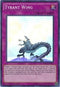 Tyrant Wing (DRL2-EN007) [Dragons of Legend 2]