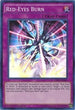 Red-Eyes Burn (DRL2-EN021) [Dragons of Legend 2]