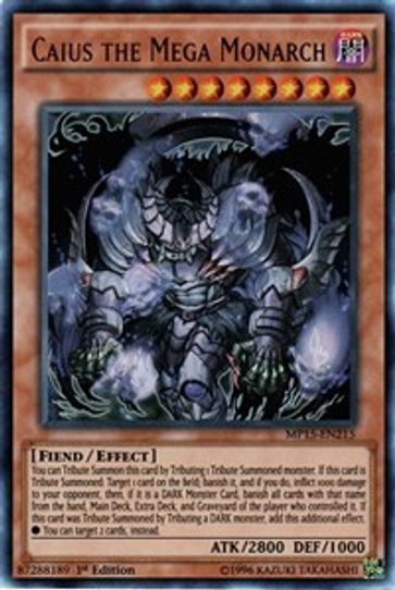 Caius the Mega Monarch (MP15-EN215) [2015 Mega-Tins Mega Pack]