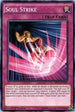 Soul Strike (MP15-EN247) [2015 Mega-Tins Mega Pack]