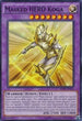 Masked HERO Koga (AP08-EN022) [Astral Pack 8]