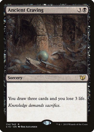 Ancient Craving (114) [Commander 2015]