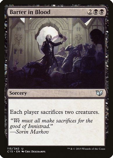 Barter in Blood (115) [Commander 2015]