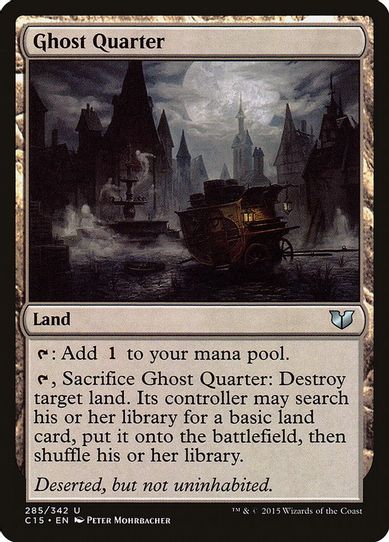 Ghost Quarter (285) [Commander 2015]