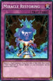 Miracle Restoring (C) (YGLD-ENC40) [King of Games: Yugi's Legendary Decks]