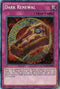 Dark Renewal (YGLD-ENB00) [King of Games: Yugi's Legendary Decks]