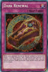 Dark Renewal (YGLD-ENB00) [King of Games: Yugi's Legendary Decks]