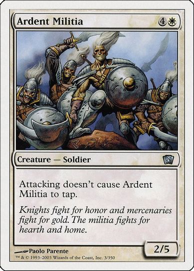 Ardent Militia [8th Edition]