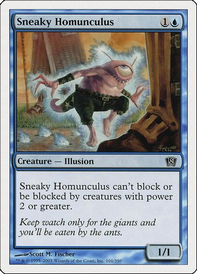 Sneaky Homunculus [8th Edition]