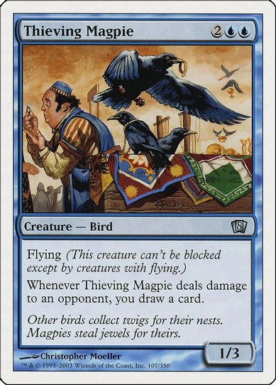 Thieving Magpie [8th Edition]