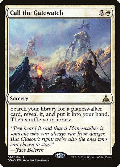 Call the Gatewatch (16) [Oath of the Gatewatch]
