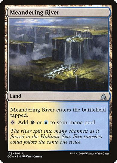 Meandering River (173) [Oath of the Gatewatch]