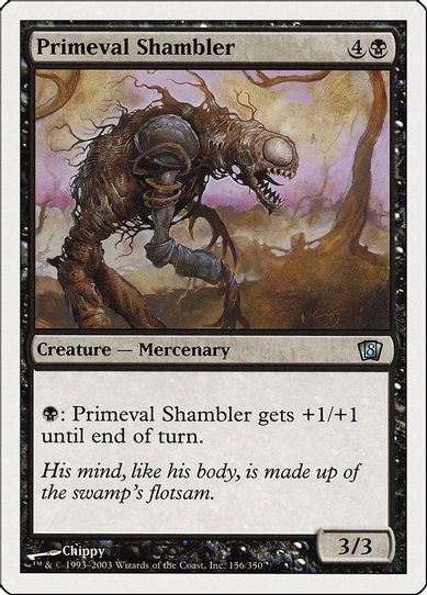 Primeval Shambler [8th Edition]