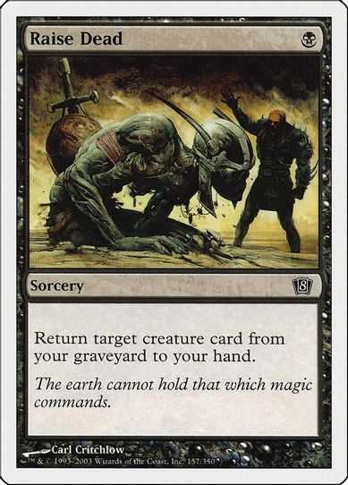 Raise Dead (157) [8th Edition]