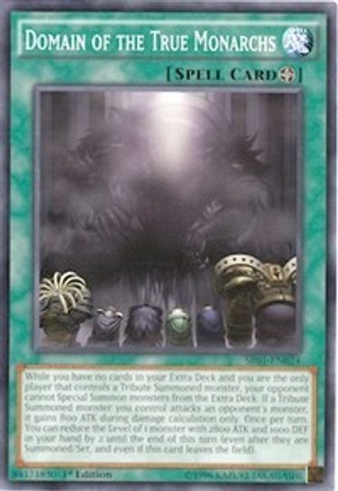 Domain of the True Monarchs (SR01-EN024) [Structure Deck: Emperor of Darkness]