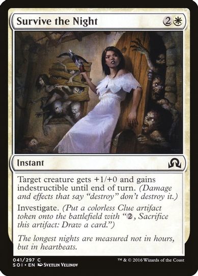 Survive the Night (41) [Shadows over Innistrad]