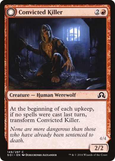 Convicted Killer (149) [Shadows over Innistrad]