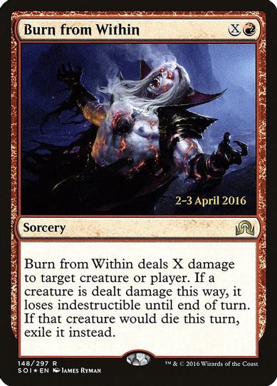 Burn from Within (148) [Prerelease Cards]