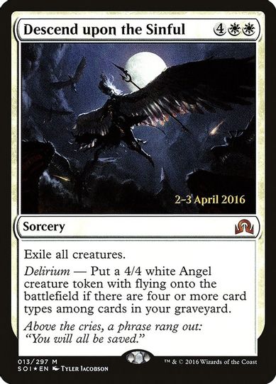 Descend upon the Sinful (13) [Prerelease Cards]