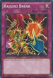 Raigeki Break (YS16-EN035) [Starter Deck: Yuya]