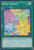 Smile World (YS16-EN022) [Starter Deck: Yuya]