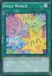 Smile World (YS16-EN022) [Starter Deck: Yuya]