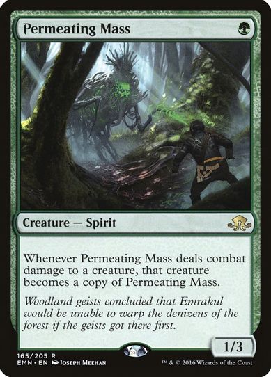 Permeating Mass (165) [Eldritch Moon]