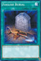 Foolish Burial (SR02-EN029) [Structure Deck: Rise of the True Dragons]