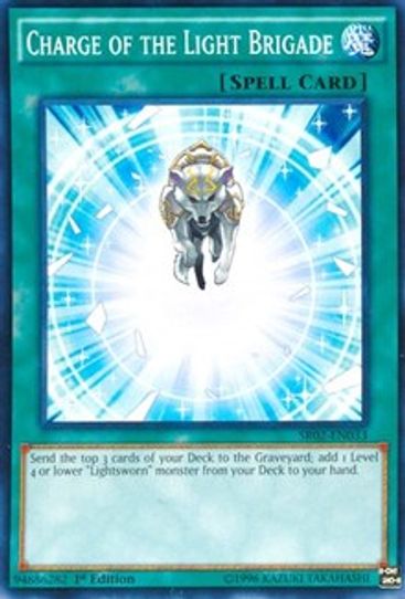 Charge of the Light Brigade (SR02-EN033) [Structure Deck: Rise of the True Dragons]