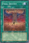 Final Destiny (SRL-035) [Spell Ruler]