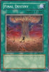 Final Destiny (SRL-035) [Spell Ruler]