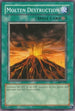 Molten Destruction (SRL-098) [Spell Ruler]