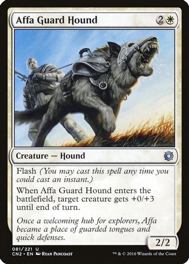 Affa Guard Hound (81) [Conspiracy: Take the Crown]