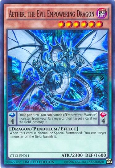 Aether, the Evil Empowering Dragon (CT13-EN011) [2016 Mega-Tins]