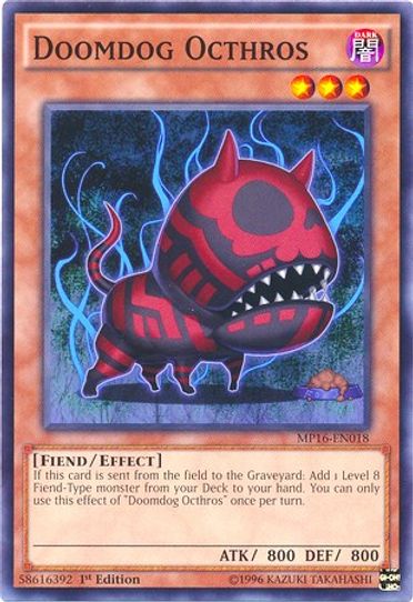 Doomdog Octhros (MP16-EN018) [2016 Mega-Tins Mega Pack]