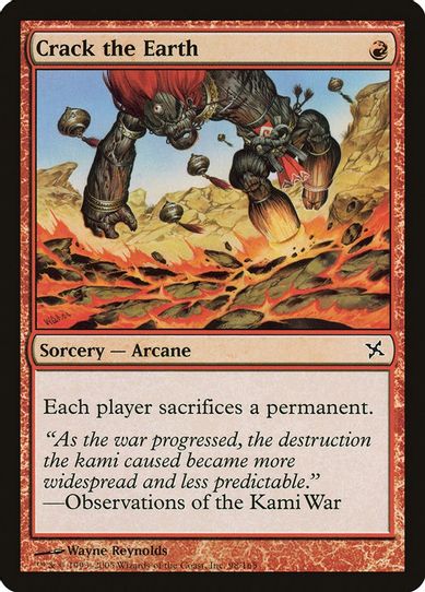 Crack the Earth (98) [Betrayers of Kamigawa]