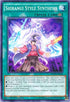 Shiranui Style Synthesis (MP16-EN220) [2016 Mega-Tins Mega Pack]
