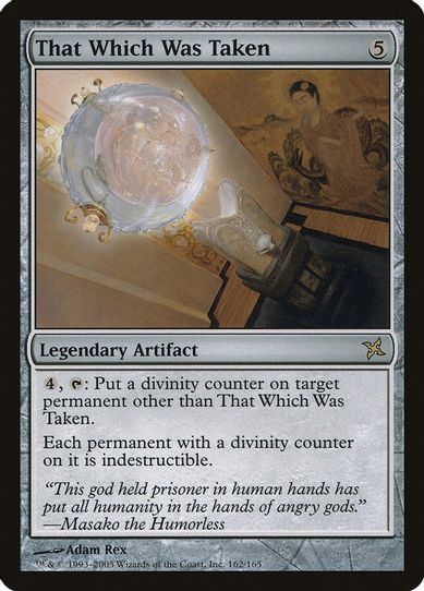 That Which Was Taken (162) [Betrayers of Kamigawa]