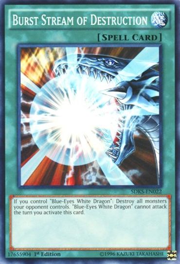 Burst Stream of Destruction (SDKS-EN022) [Structure Deck: Seto Kaiba]