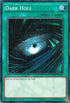Dark Hole (DESO-EN042) [Destiny Soldiers]