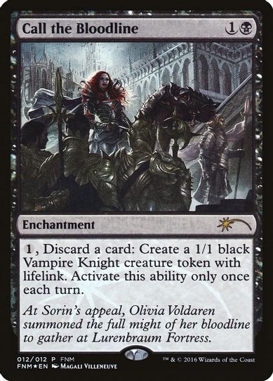 Call the Bloodline (12) [FNM Promos]