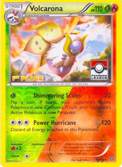 Volcarona 15/114 (League Promo) [1st Place] [League & Championship Cards]